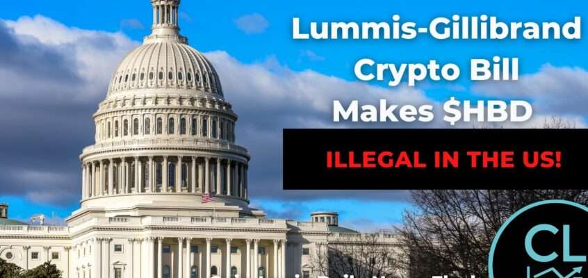 Current Crypto Bill Makes $HBD Illegal In The US