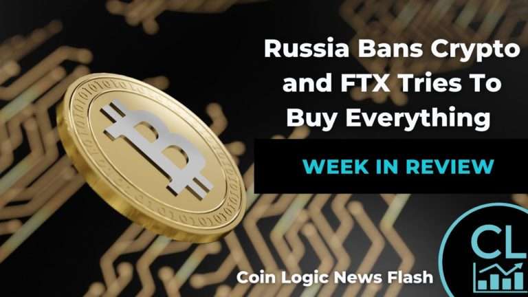 Russia Bans Crypto And FTX Seems To Be Buying Everything In Crypto