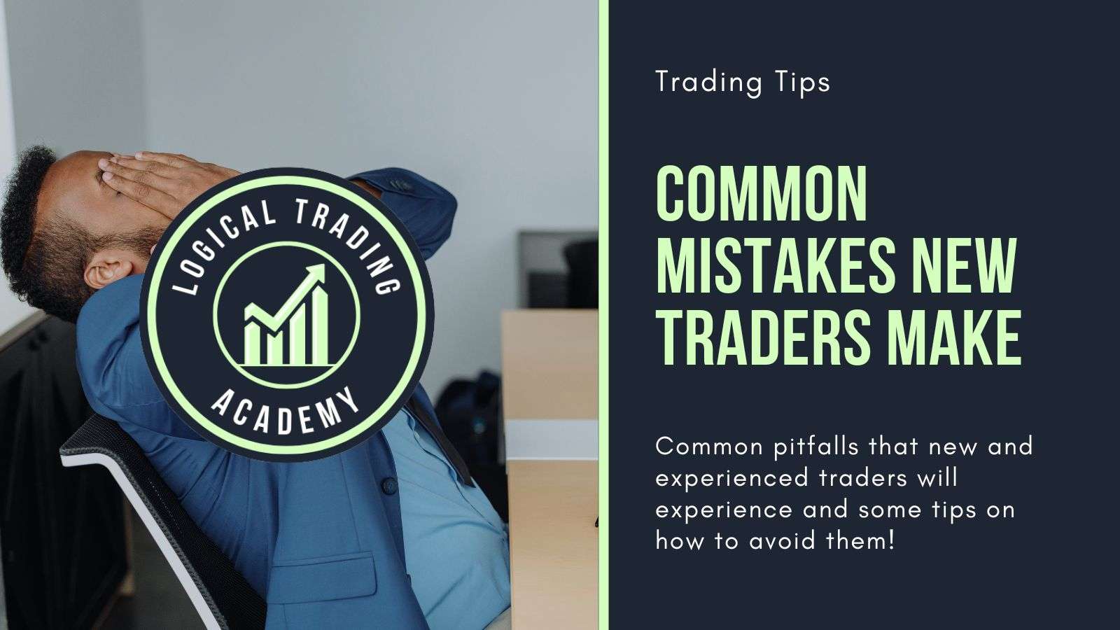 common mistakes new traders make