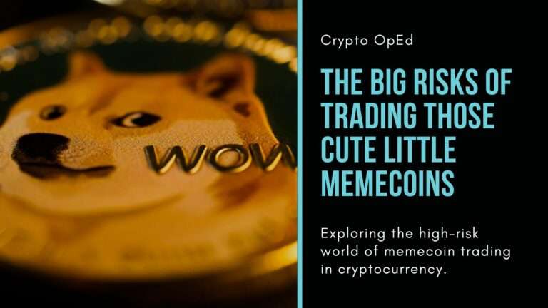 The Big Risks Of Trading Those Cute Little Memecoins