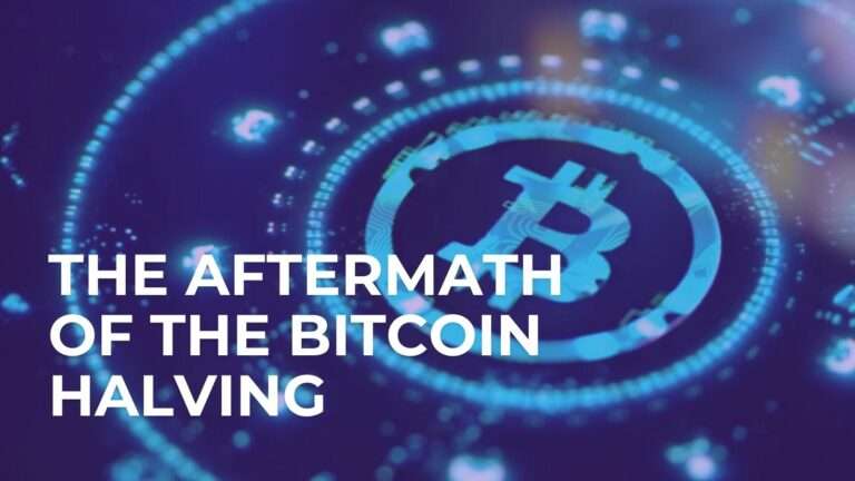 The Aftermath of the Bitcoin Halving